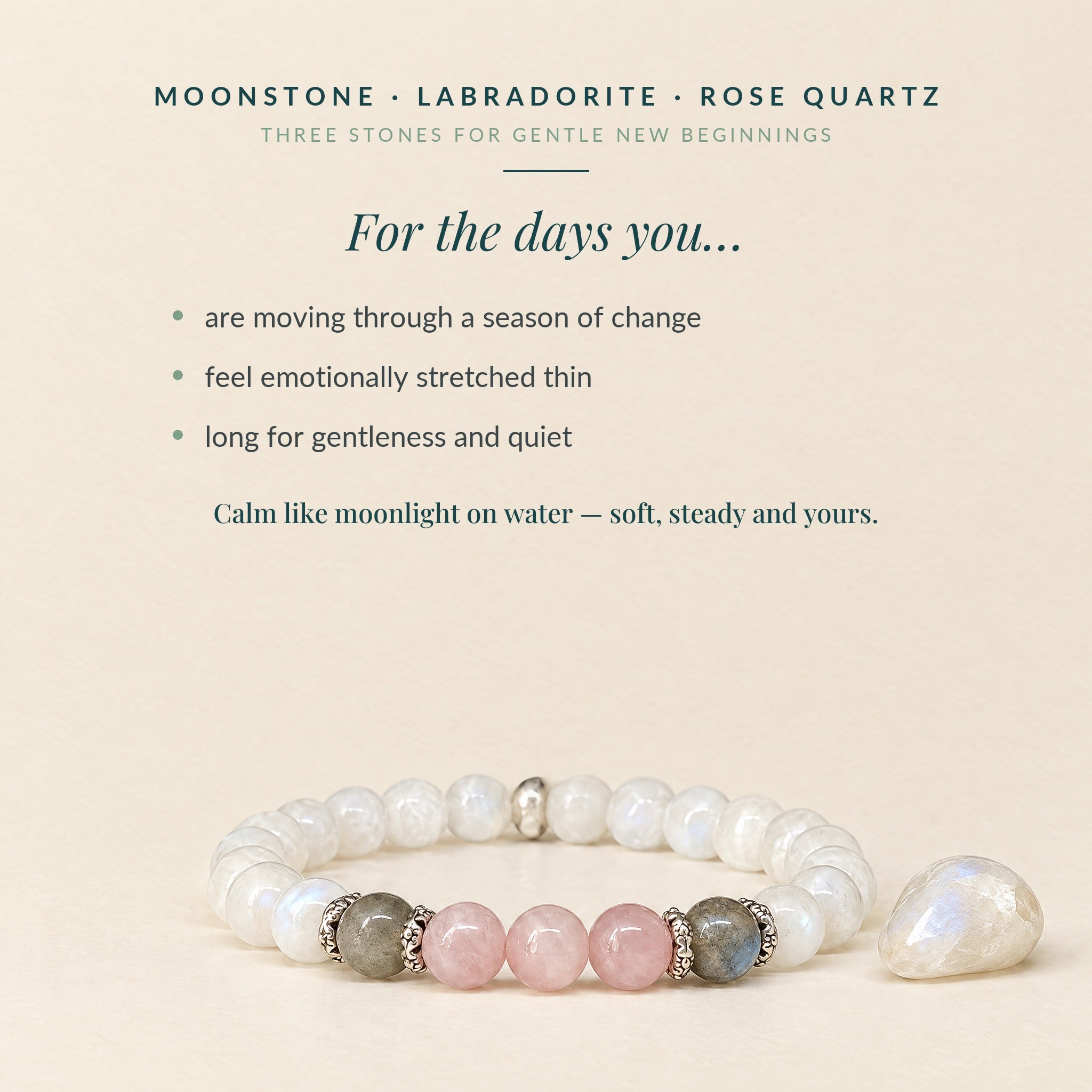 What moonstone, labradorite and rose quartz are for, with three everyday moments they support